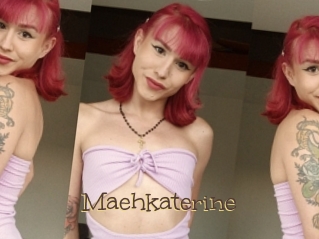 Maehkaterine