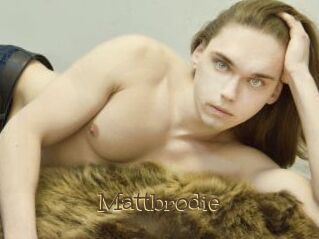 Mattbrodie