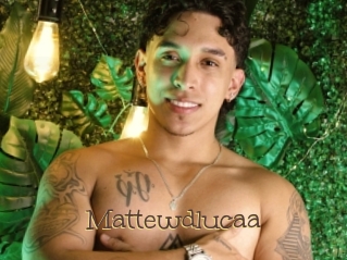 Mattewdlucaa