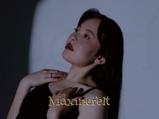 Maxinefelt