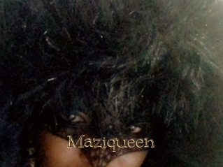Maziqueen