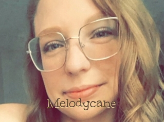 Melodycane