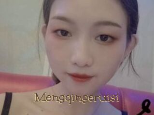Mengqingeruisi