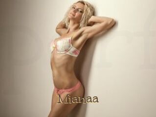 Mianaa