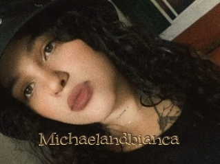 Michaelandbianca