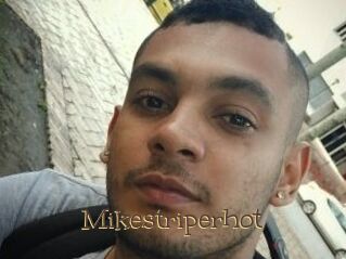 Mikestriperhot