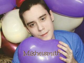 Mikheismith
