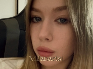 Milanaetsi