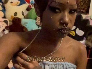Mileenalove