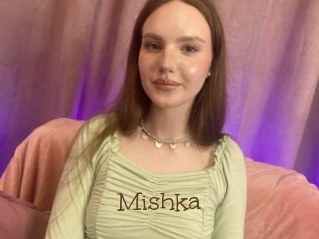 Mishka