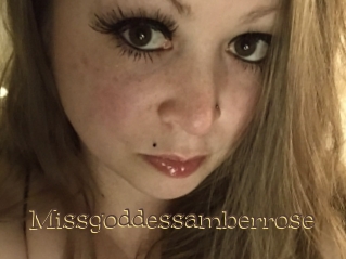Missgoddessamberrose