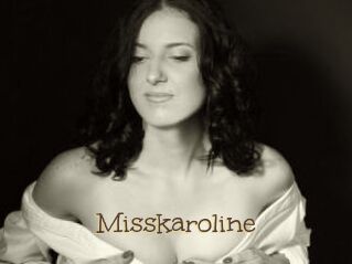 Misskaroline