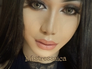 Mistressaica