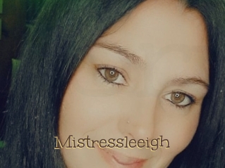 Mistressleeigh