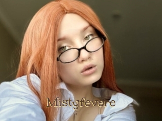 Mistyfevere