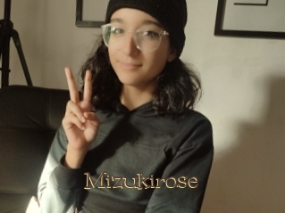 Mizukirose