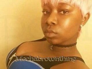 Mochabrownthing