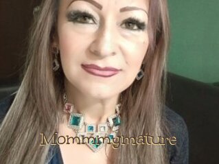 Mommmymature