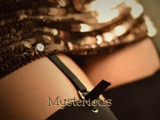 Mysterious