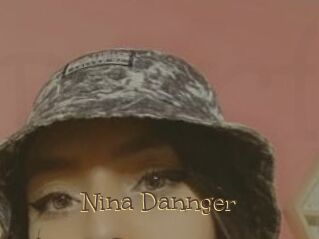 Nina_Dannger