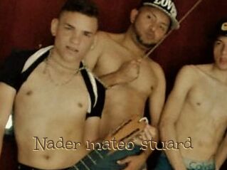 Nader_mateo_stuard