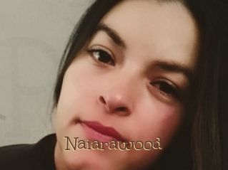 Naiarawood