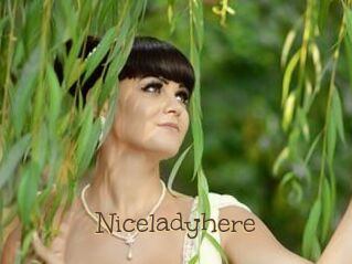 Niceladyhere