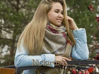 Nickirush