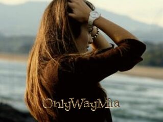 OnlyWayMia