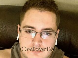 Orallove420
