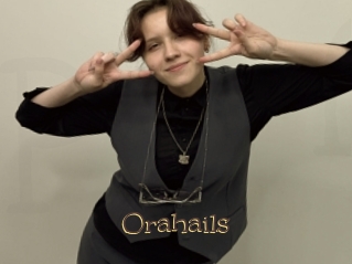 Orahails