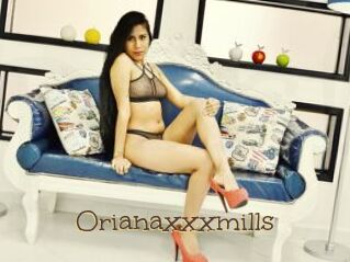 Orianaxxxmills