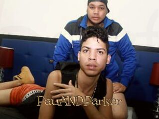PauANDParker