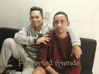 Perverted_friends Porno FR