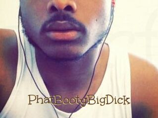 PhatBootyBigDick