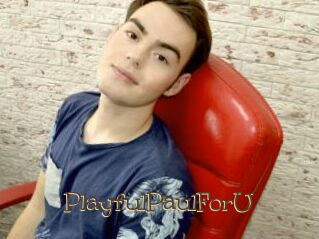 PlayfulPaulForU Porno FR