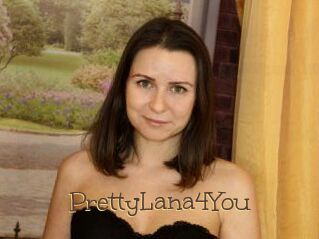 PrettyLana4You
