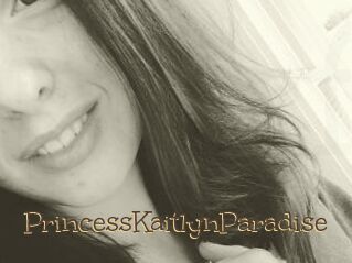 PrincessKaitlynParadise