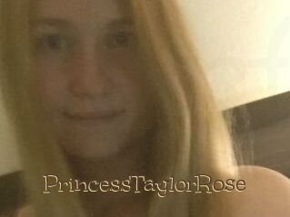PrincessTaylorRose