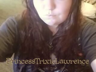 PrincessTrixieLawrence