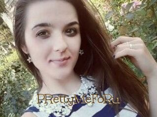 PRettyMeFoRu
