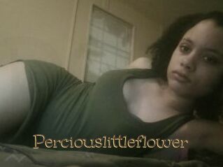 Perciouslittleflower