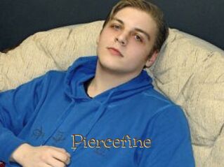 Piercefine