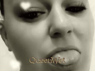 QueenWet
