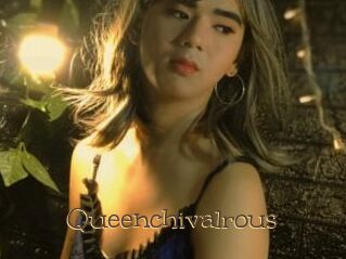 Queenchivalrous