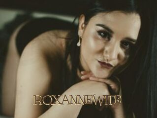ROXANNEWITE