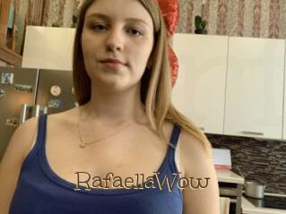 RafaellaWow