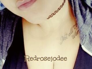 Redrosejodee