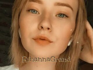 RihannaGrand