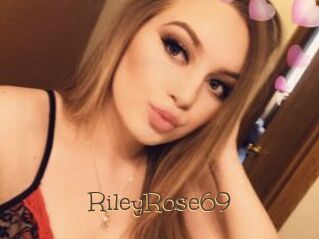RileyRose69